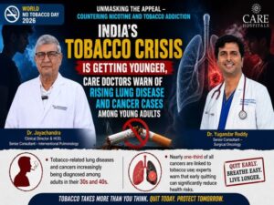 ​India’s Tobacco Crisis Is Getting Younger, CARE Doctors Warn of Rising Lung Disease and Cancer Cases Among Young Adults